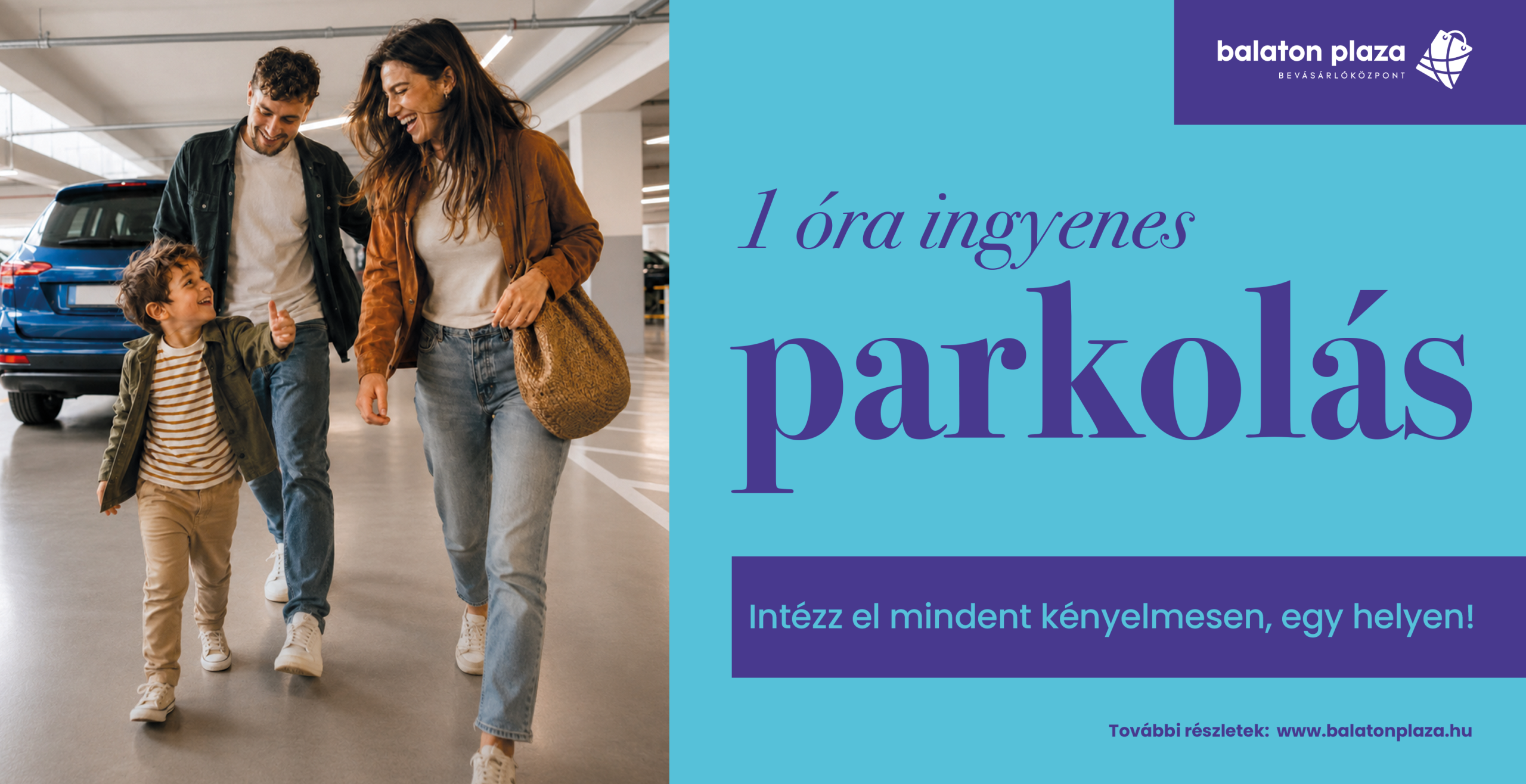 Ingyenes parkolás (Balaton Plaza)